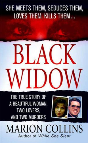 Black Widow: A Beautiful Woman, Two Lovers, Two Murders - //medicalbooks.filipinodoctors.org