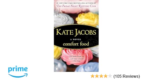 Comfort Food Kate Jacobs 9780425269961 Amazon Com Books
