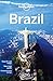 Lonely Planet Brazil (Travel Guide) by 