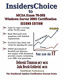 Image de InsidersChoice to MCSA Exam 70-292 Windows Server 2003 Certification: Managing and Maintaining a Microsoft Windows Server 2003 Environment for an MCSA