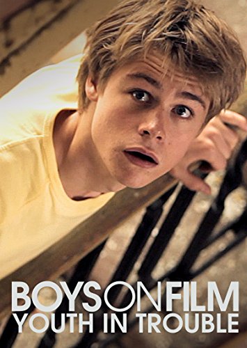 Boys On Film Vol.9 - Youth in trouble