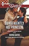 Conveniently His Princess (Married by Royal Decree Book 2)