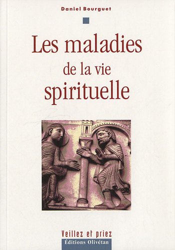 Les  maladies de la vie spirituelle