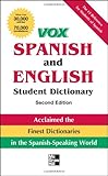 Vox Spanish and English Student Dictionary PB, 2nd Edition (Vox Dictionaries) by Vox