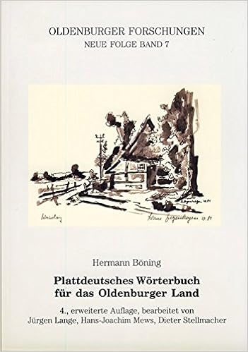 Plattdeutsches Worterbuch Fur Das Oldenburger Land Oldenburger Forschungen Amazon De Hermann Boning Jurgen Lange Hans Joachim Mews Dieter Stellmacher Bucher