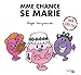 Mme Chance se marie by