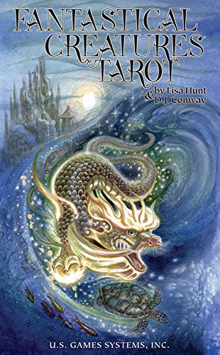 Fantastical Creatures Tarot [With Booklet] by Lisa Hunt, D. J. Conway