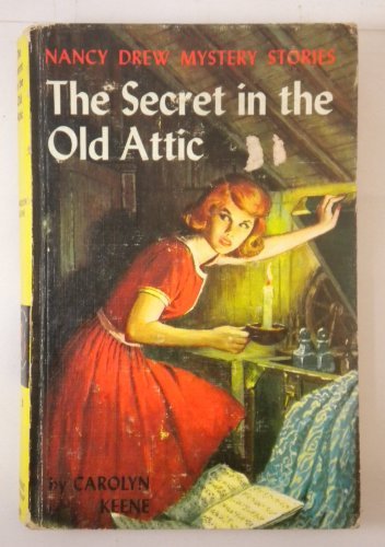 The Secret in the Old Attic (Nancy Drew, Book 21) B0006CZBYW Book Cover