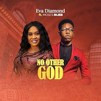 No Other God Feat Moses Bliss By Eva Diamond On Amazon Music Amazon Com