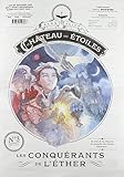 Le château des étoiles, Tome 3 : Les conquérants de l'éther by 