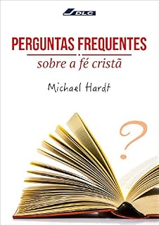 Livro Perguntas frequentes sobre a Fé Cristã
