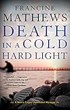 Death in a Cold Hard Light (A Merry Folger Nantucket Mystery)