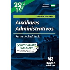 Auxiliares Administrativos. Junta de Andalucía. Temario Volumen 1 (Volume 1) (Spanish Edition)