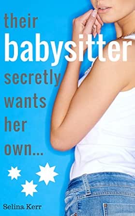 Their Babysitter Secretly Wants Her Own (taboo) - Kindle edition by