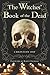 The Witches' Book of the Dead