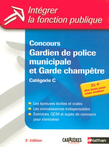 Concours gardien de police municipale et garde-champêtre