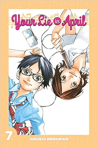 Your Lie In April 7 Arakawa Naoshi 9781632361776 Amazon Com Books