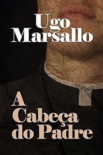 Livro A Cabeça do Padre: Conto
