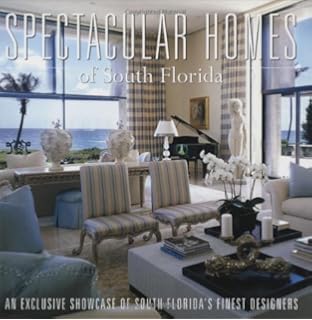 South Florida Home Book A Comprehensive Hands On Design