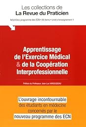 Apprentissage de l'exercice médical & de la coopération interprofessionnelle