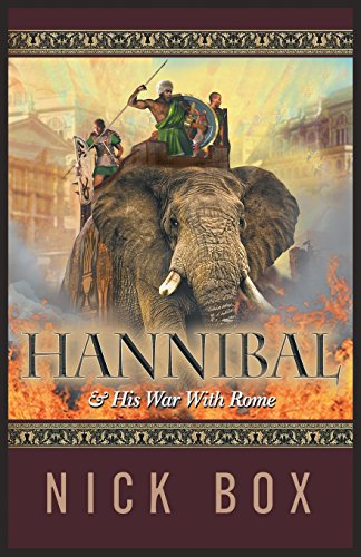 Hannibal and His War with Rome
