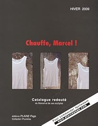 Chauffe, Marcel !