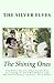 The Shining Ones: The Elfin Spirits That Guide You According to Your Birth Date and the Evolutionary by 