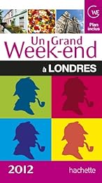 Un  grand week-end à Londres
