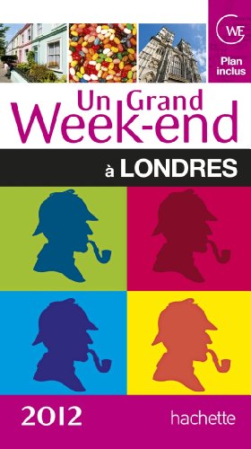 Un  grand week-end à Londres