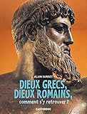 Dieux grecs, dieux romains, comment s'y retrouver ? by