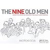 The Nine Old Men: Lessons, Techniques, and Inspiration from Disney’s Great Animators: Lessons, Techniques, and Inspiration from Disney’s Great Animators