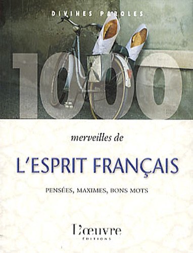 1000 merveilles de l'esprit français