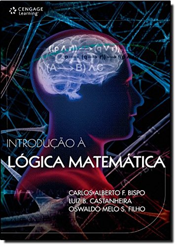 Introdução a Lógica Matemática (Em Portuguese do Brasil)