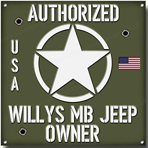 Willy's Jeep Authorized Owner quality metal sign