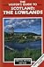 The Visitor's Guide to Scotland: Lowlands (Visitor's guides) by