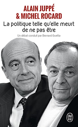 La Politique Telle Qu'Elle Meurt De NE Pas Etre (French Edition) by (Mass Market Paperback)