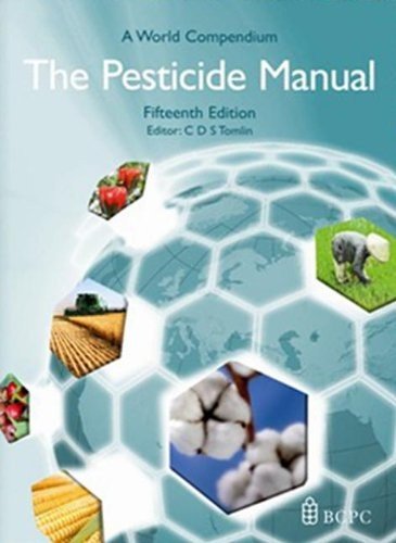 The Pesticide Manual: A World Compendium