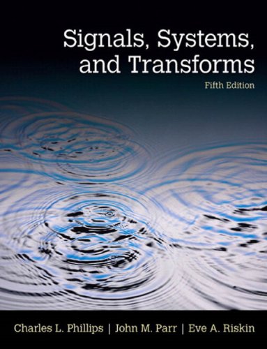 Signals, Systems, & Transforms
