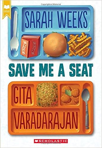 Save Me a Seat (Scholastic Gold), by Gita Varadarajan
