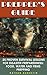 Prepper’s Guide: 25 Proven Survival Lessons for Disaster Preparedness: Food, Water And Items Prepping: (Prepping, Self Sufficiency Tools and Weapons)