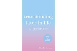 Transitioning Later in Life