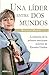 Una lider entre dos mundos (Spanish Edition) - Book by Rosario Marin