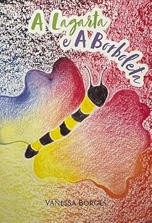 Livro A Lagarta e a Borboleta