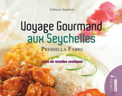 Voyage gourmand aux Seychelles by (Paperback)