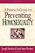 A Parent's Guide to Preventing Homosexuality