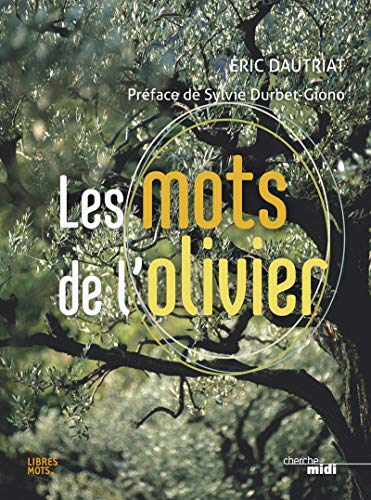 Les mots de l'olivier by