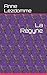 La Régyne (French Edition) by Anne Lezdomme, Gynarchy International