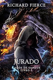 Livro Jurado (Laços de Sangue Livro 3)