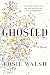 Ghosted: A Novel