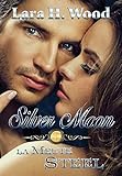 La meute Steel (Silver Moon t. 1) (French Edition) by Lara H. Wood, M. V.G